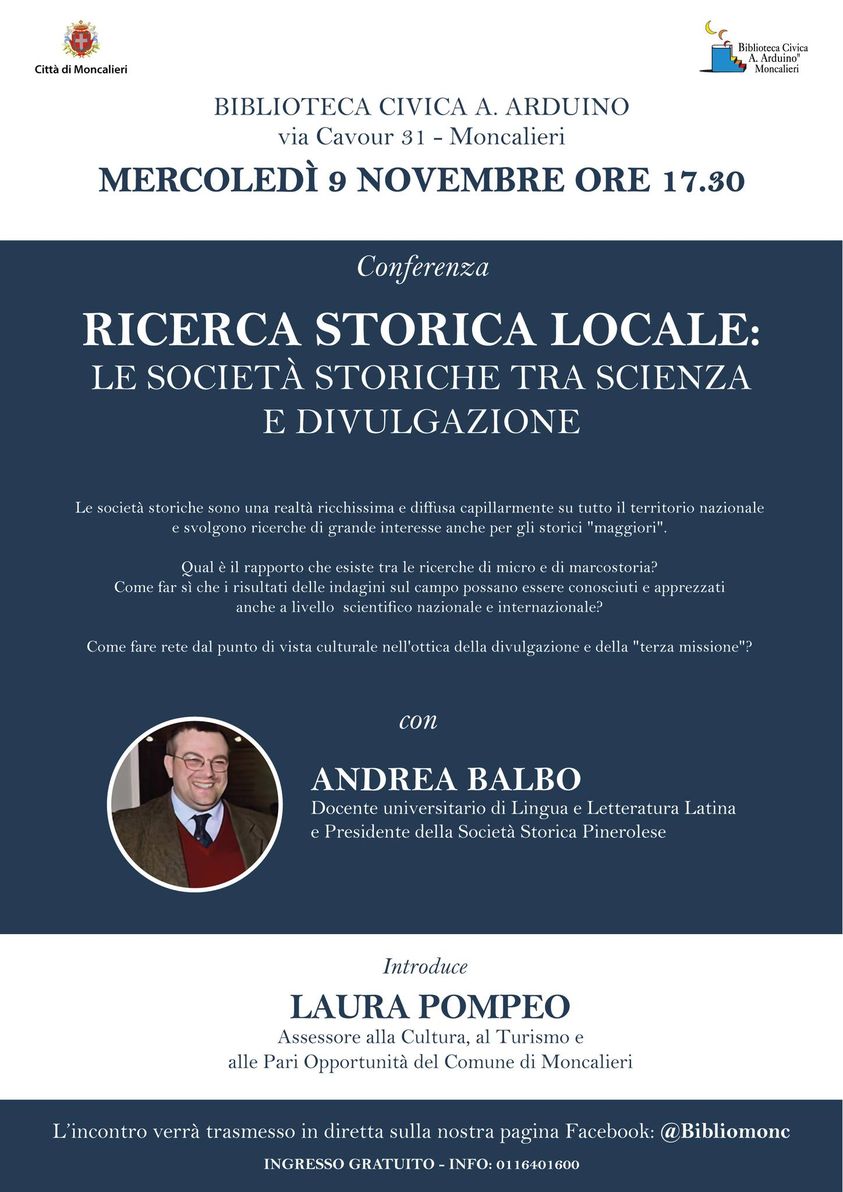 RICERCA STORICA LOCALE: LE SOCIETA' STORICHE TRA SCIENZA E DIVULGAZIONE - Laura Pompeo dialoga con Andrea Balbo