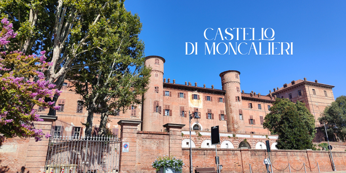 VISITE GUIDATE AL CASTELLO DI MONCALIERI