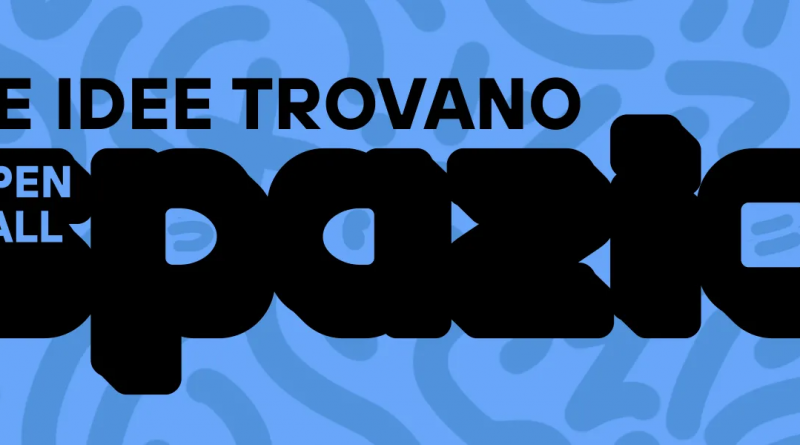 Open Call: le idee trovano spazio