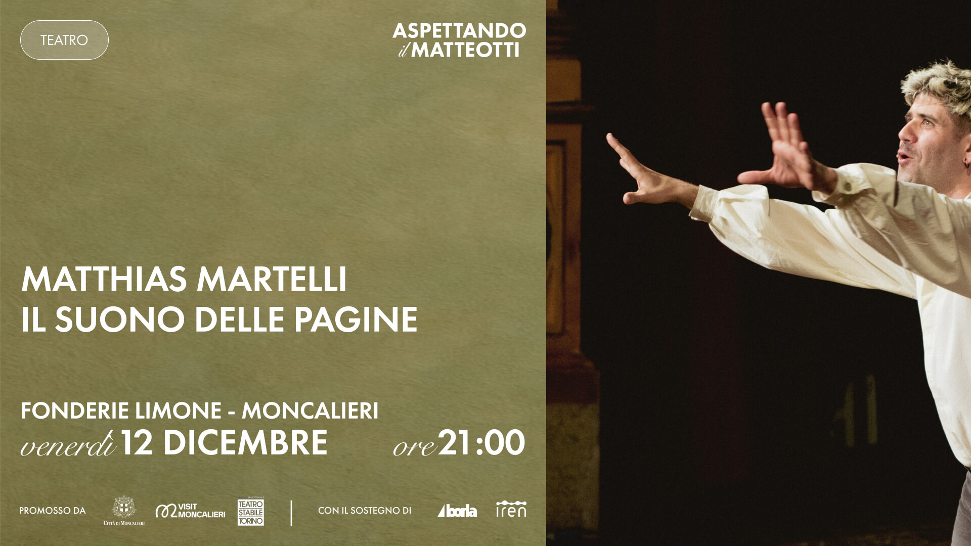 ASPETTANDO IL MATTEOTTI - Matthias Martelli: Il suono delle pagine