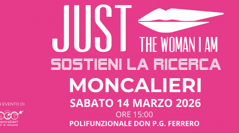SABATO 14 MARZO TORNA LA JUST THE WOMAN I AM