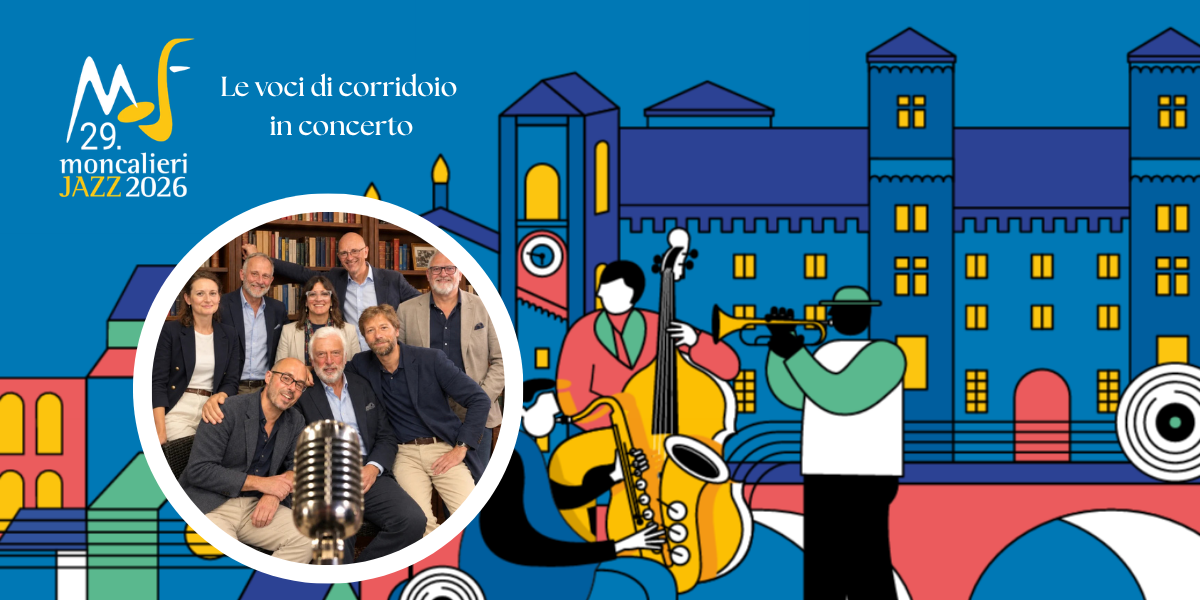 ASPETTANDO IL FESTIVAL - Le Voci di Corridoio: un viaggio nello swing italiano