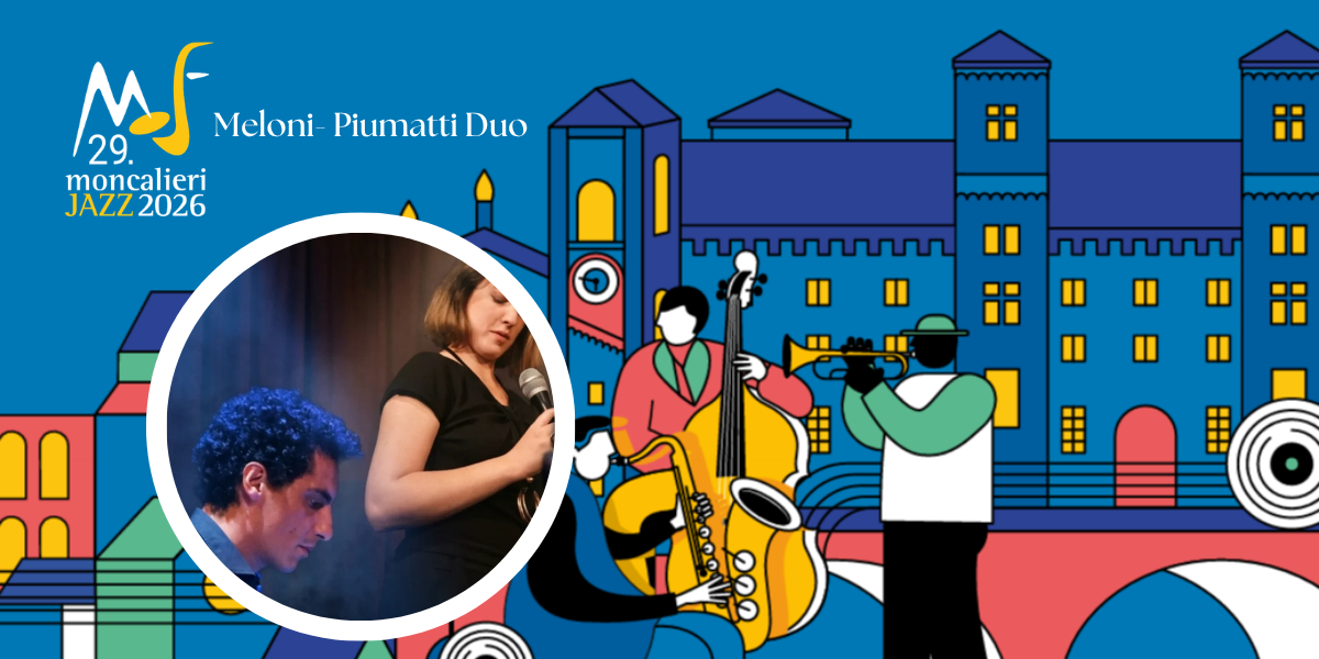 IL JAZZ CHE CURA - Meloni- Piumatti Duo