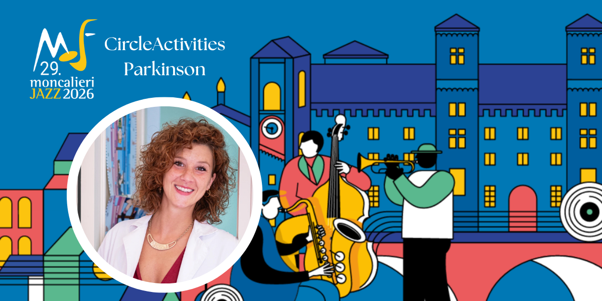 IL JAZZ CHE CURA - CircleActivities — Parkinson